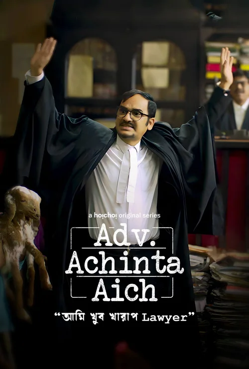 Download Adv. Achinta Aich (Season 1) Hindi Hoichoi Complete Web Series 480p | 720p | 1080p WEB DL 24 adv. achinta aich season 1
