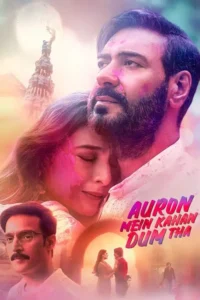 auron mein kahan dum tha 2024
