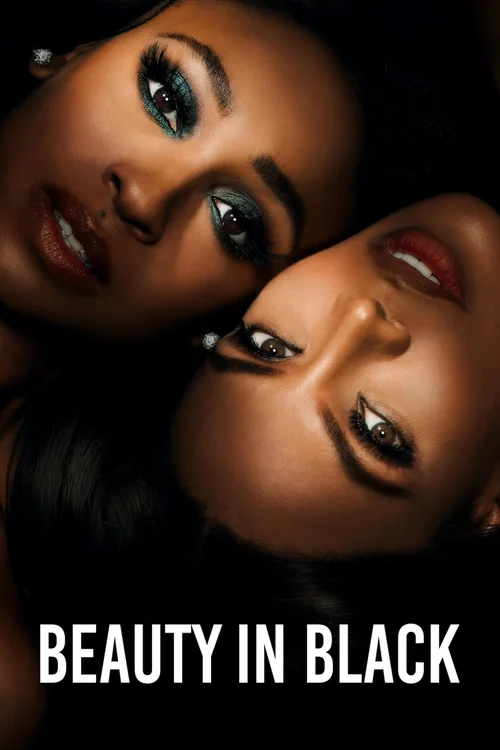 Download Beauty In Black (Season 1 – 3) Complete Dual Audio {Hindi-English} Netflix Series 480P, 720P & 1080P Web-Dl 13 beauty in black season 1