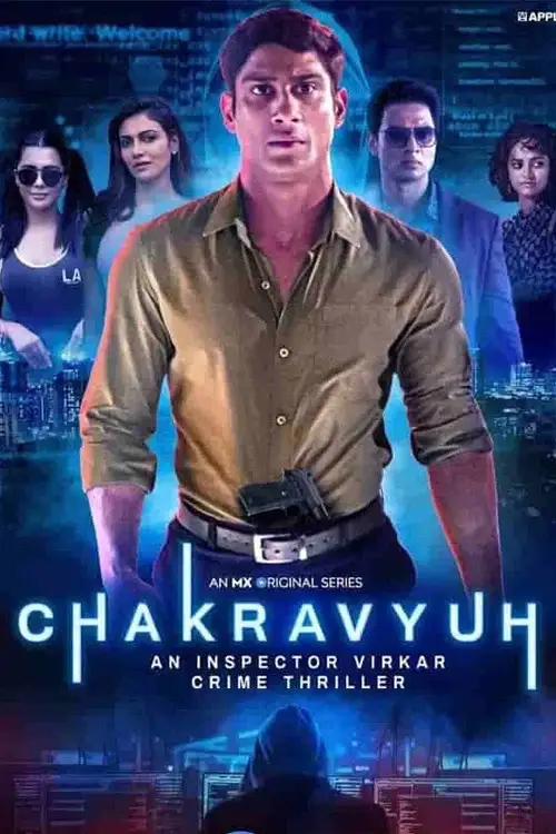 Download Chakravyuh – An Inspector Virkar (2021) Season 1 Hindi Complete Mx Player Original Series 480p | 720p HDRip 11 chakravyuh an inspector virkar 2021
