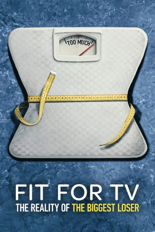 Download Fit for TV: The Reality of the Biggest Loser (Season 1) Dual Audio {Hindi English} NetFlix Series 480p | 720p | 1080p WEB DL 15 fit for tv the reality of the biggest loser season 1