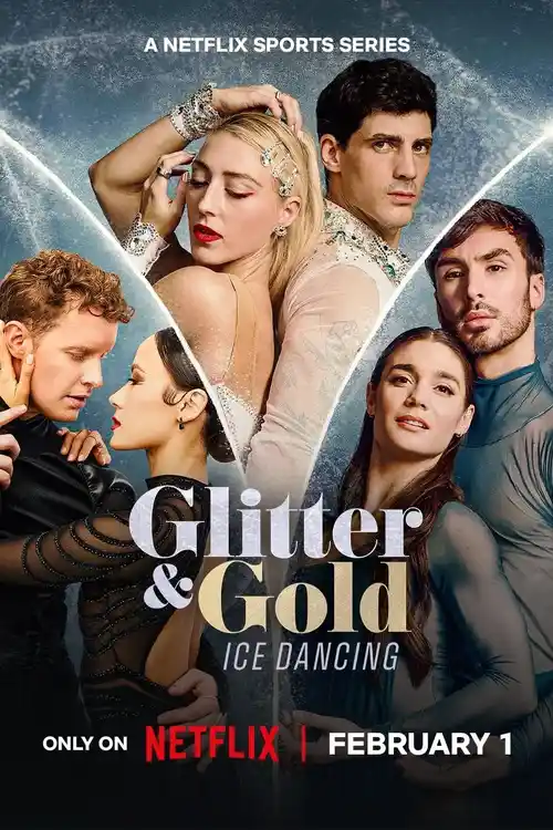 Download Glitter & Gold: Ice Dancing (2026) Season 1 Dual Audio {Hindi English} Netflix Original Series 480p | 720p | 1080p WEB DL 5 glitter gold ice dancing 2026