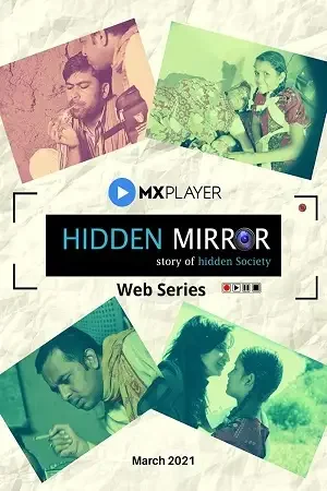 Download Hidden Mirror (2021) Season 1 Hindi Complete MX Original WEB Series 480p | 720p HDRip 19 hidden mirror 2021