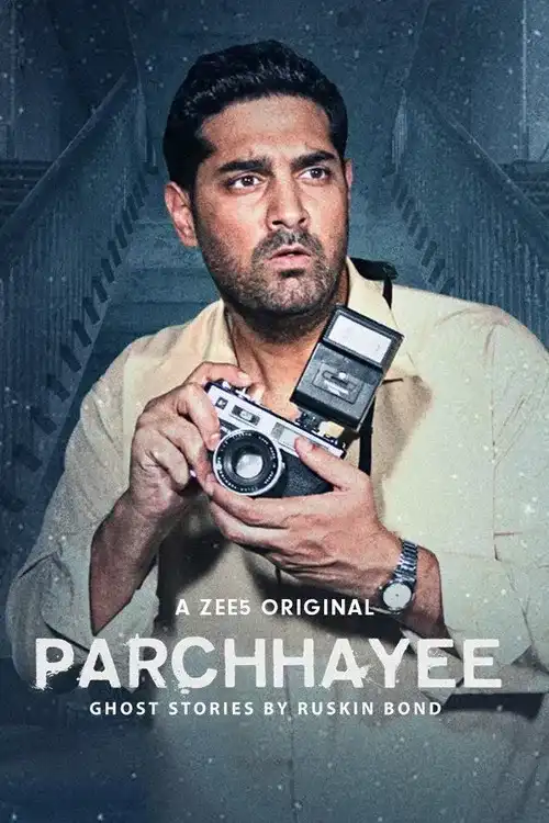Download Parchhayee: Ghost Stories by Ruskin Bond (2019) S01 Hindi Complete ZEE5 Series 480p | 720p HDRip 7 parchhayee ghost stories by ruskin bond 2019