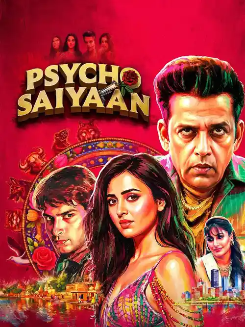 Download Psycho Saiyaan (Season 1) Hindi Amazon Complete Web Series 480p | 720p | 1080p WEB DL 2 psycho saiyaan season 1