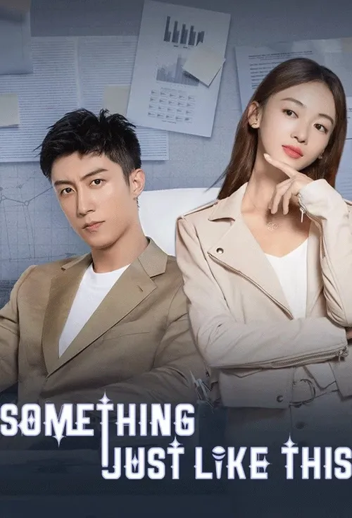Download Something Just Like This (Season 1) Hindi ORG Dubbed C Drama Series 480p 720p & 1080p WEB DL 23 something just like this season 1