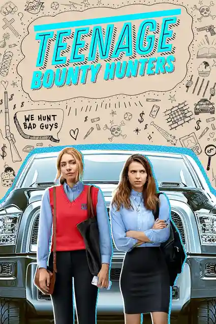 Download Teenage Bounty Hunters Season 1 Hindi Dubbed Complete Netflix Web Series 480p | 720p 8 teenage bounty hunters season 1