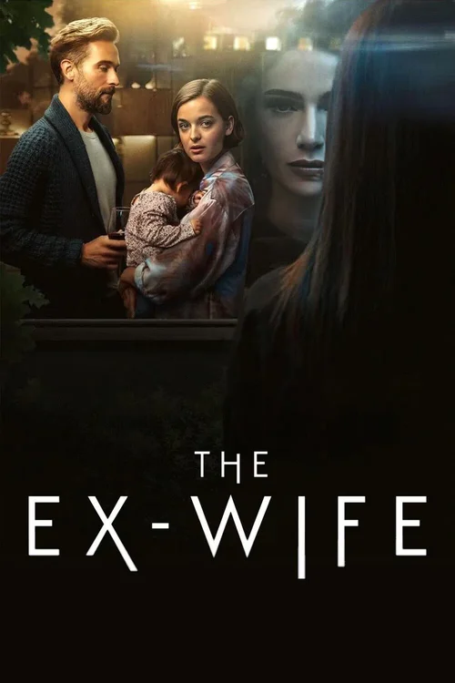 Download The Ex Wife – Prime Video (Season 1 – 2) Complete Dual Audio {Hindi English} 480p | 720p | 1080p WEB DL 3 the ex wife prime video season 1