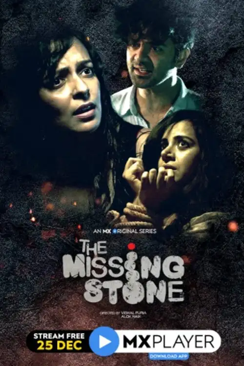 Download The Missing Stone (2020) Season 1 Hindi Complete MX Original WEB Series 480p | 720p HDRip 12 the missing stone 2020