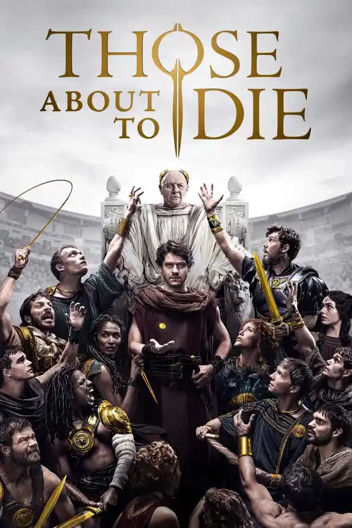 Download Those About to Die (Season 1) {English With Subtitles} Amazon Prime 1080p | 720p WEB DL 4 those about to die season 1