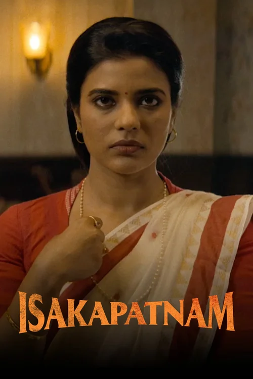 Download Isakapatnam (Season 1 β Prime Video) Dual Audio {Hindi Telugu} Complete Web Series 480P | 720P | 1080P Web Dl 24 isakapatnam season 1