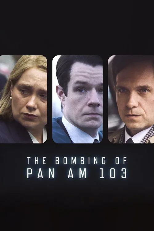 Download The Bombing Of Pan Am 103 (2026) Season 1 Dual Audio {Hindi-English} Netflix-Series 480P | 720P | 1080P Web-Dl 25 the bombing of pan am 103 2026