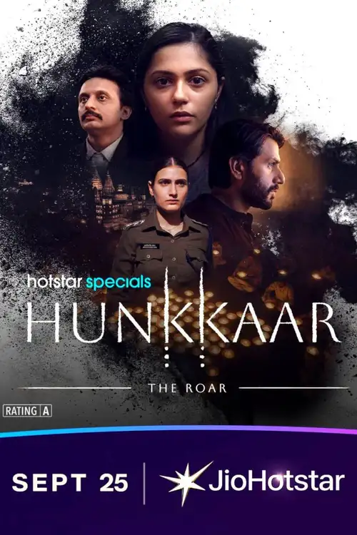 Download Hunkkaar: The Roar (Season 1) Hindi Dd5.1 Jio-Hotstar Complete Web Series 480P | 720P | 1080P Web-Dl 16 hunkkaar the roar season 1
