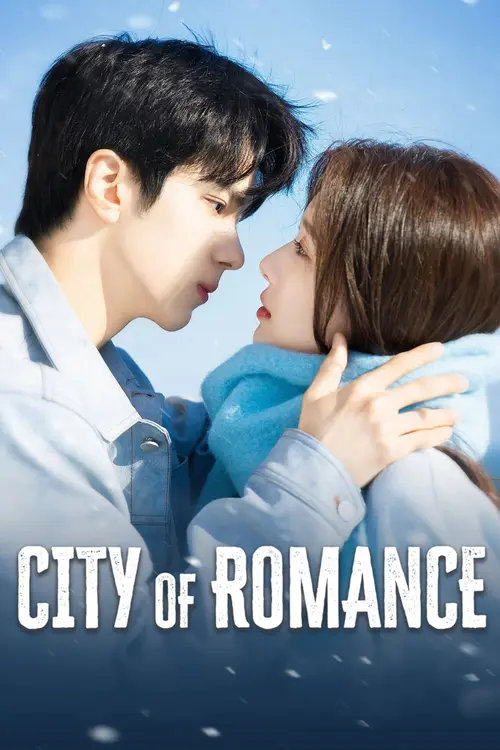 Download City Of Romance (Season 1) Dual Audio {Hindi-Chinese} C-Drama Series 480P 720P & 1080P Web-Dl 12 city of romance season 1